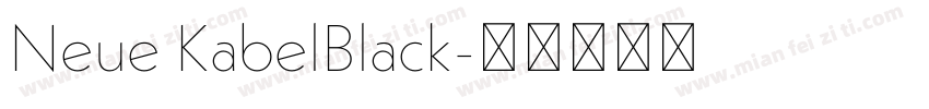 Neue KabelBlack字体转换